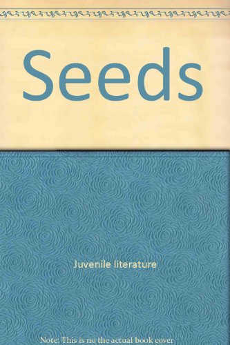 9780531170878: Seeds