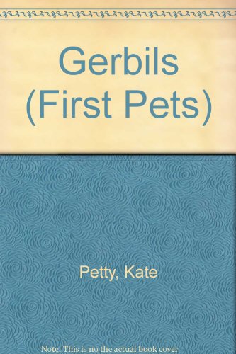 9780531171585: Gerbils (First Pets)