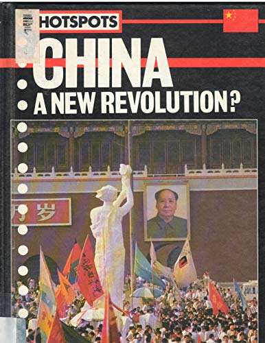 China: A New Revolution? (Hotspots) (9780531172032) by Bradley, John