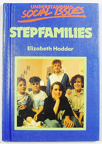 Beispielbild fr Stepfamilies (Understanding Social Issues Series) zum Verkauf von Robinson Street Books, IOBA