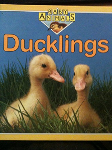 Ducklings (Baby Animals) (9780531172292) by Kate Petty