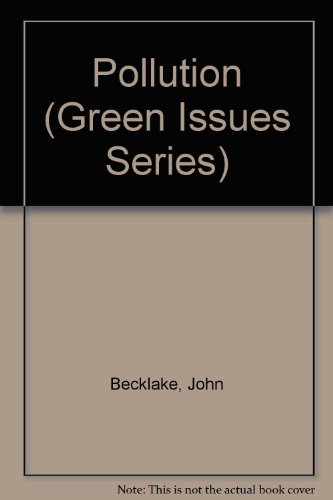 Stock image for Pollution (Green Issues Series) for sale by SecondSale