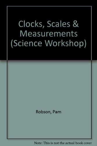 Beispielbild fr Clocks, Scales and Measurements zum Verkauf von Better World Books