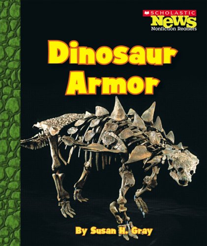 Stock image for Dinosaur Armor (Scholastic News Nonfiction Readers) for sale by HPB Inc.