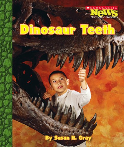 Stock image for Dinosaur Teeth (Scholastic News Nonfiction Readers) for sale by Jenson Books Inc