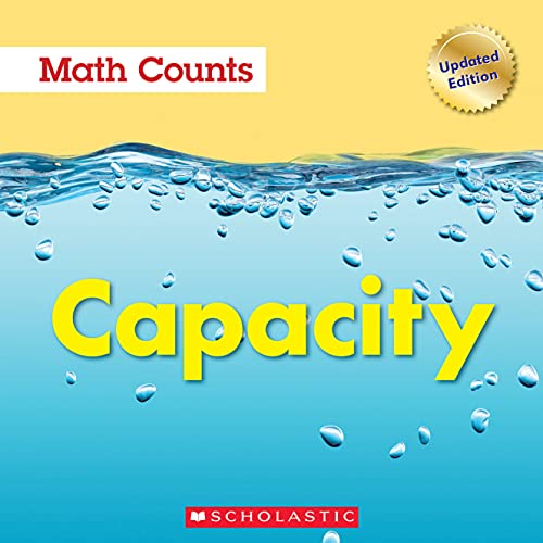 Beispielbild fr Capacity (Math Counts: Updated Editions) (Library Edition) zum Verkauf von Better World Books