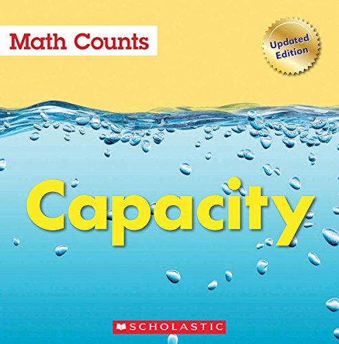 9780531175064: Capacity (Math Counts: Updated Editions)