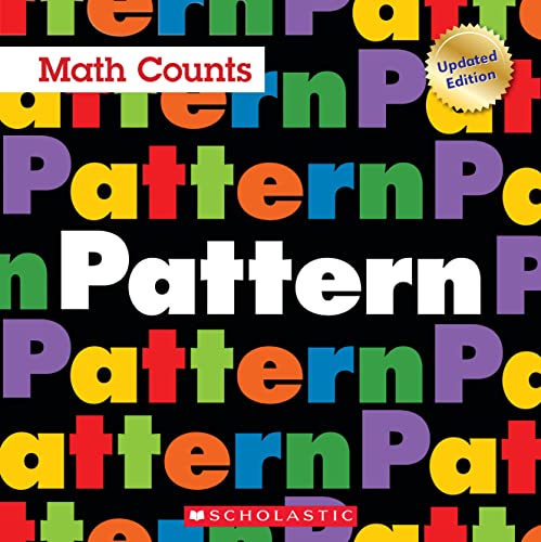 9780531175101: Pattern (Math Counts: Updated Editions) (Math Counts, New and Updated)