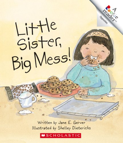 Stock image for Little Sister, Big Mess! for sale by ThriftBooks-Dallas