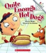 Stock image for Quite Enough Hot Dogs (Rookie Readers) for sale by Front Cover Books