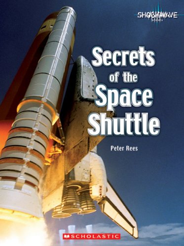 Stock image for Shockwave: Secrets of the Space Shuttle for sale by Better World Books