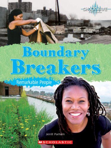 Stock image for Boundary Breakers : Remarkable People for sale by Better World Books