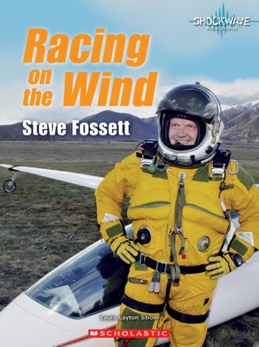 Stock image for Shockwave: Racing on the Wind: Steve Fossett for sale by Better World Books
