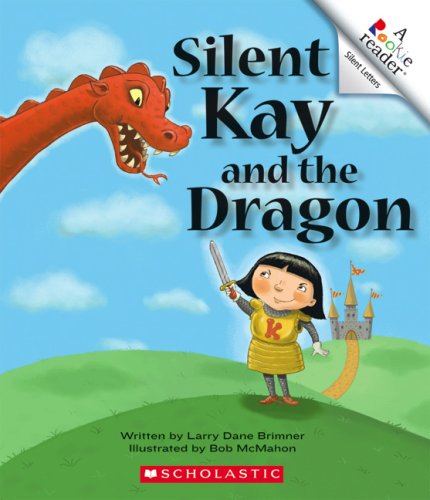 9780531177839: Silent Kay and the Dragon