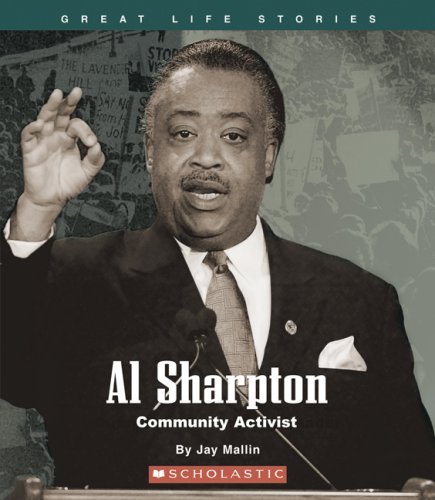 Stock image for Al Sharpton: Community Activist (Great Life Stories) for sale by SecondSale