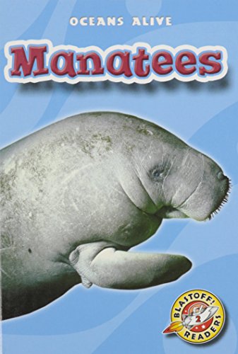 Beispielbild fr Manatees (Blastoff! Readers: Oceans Alive) zum Verkauf von Irish Booksellers