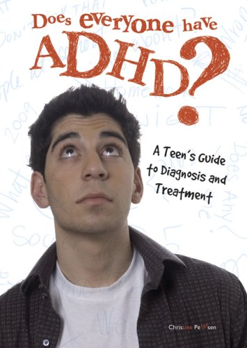 9780531179758: Does Everyone Have ADHD?: A Teen's Guide to Diagnosis And Treatment