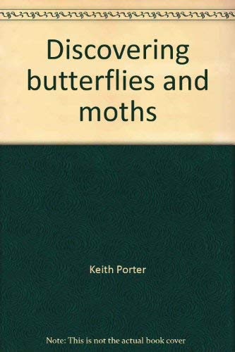 9780531180556: Discovering butterflies and moths (Discovering nature)
