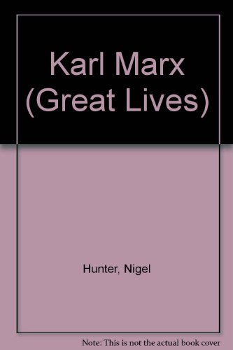 9780531181331: Karl Marx (Great Lives)