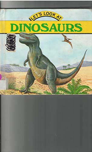 Stock image for Let's Look at Dinosaurs for sale by SecondSale