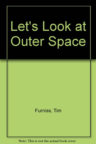 Beispielbild fr Let's Look at Outer Space zum Verkauf von Better World Books