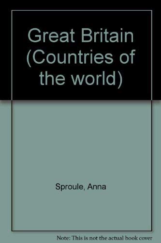 Great Britain (Countries of the world) (9780531181577) by [???]