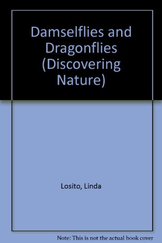 Imagen de archivo de Discovering Damselflies and Dragonflies a la venta por Better World Books