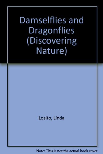 Stock image for Discovering Damselflies and Dragonflies for sale by Better World Books