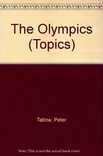 Stock image for The Olympics (Topics) for sale by Robinson Street Books, IOBA