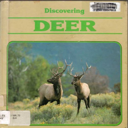 Beispielbild fr Discovering Deer zum Verkauf von Better World Books: West