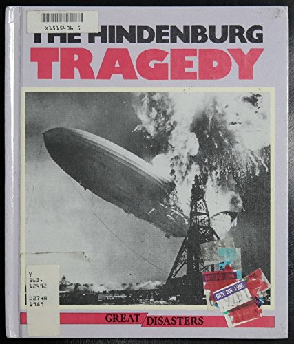 9780531182383: The Hindenburg Tragedy (Great Disaster)
