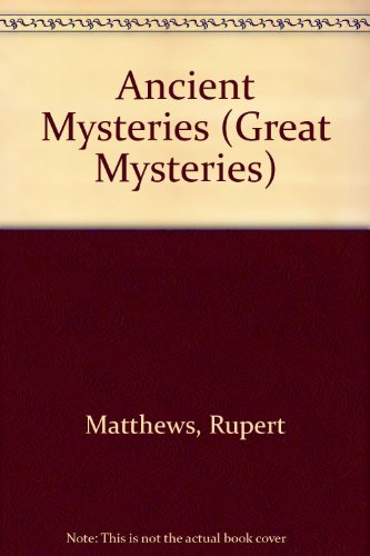 Beispielbild fr Ancient Mysteries zum Verkauf von Better World Books