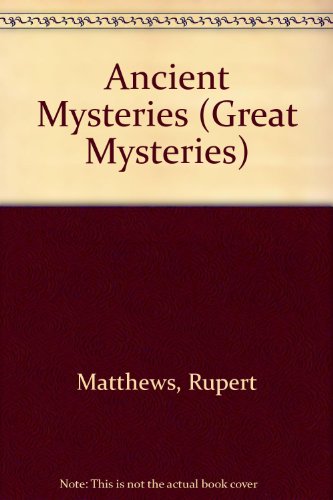 Stock image for Ancient Mysteries for sale by Better World Books