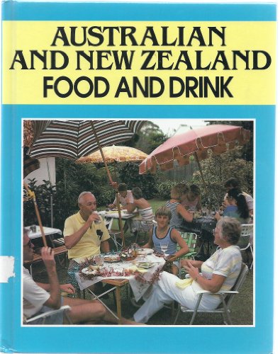 Stock image for Australian and New Zealand Food and Drink: Includes the Pacific Islands for sale by Library House Internet Sales