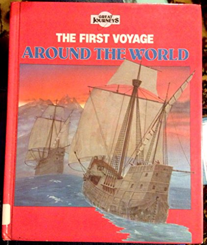 Imagen de archivo de First Voyage Around the World (Great Journeys) a la venta por HPB-Diamond