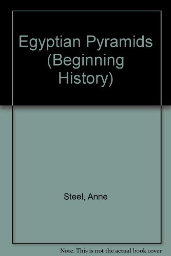 9780531183250: Egyptian Pyramids (Beginning History)