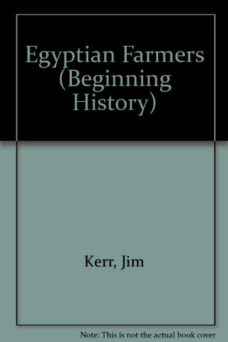 9780531183748: Egyptian Farmers (Beginning History)