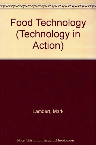 Stock image for Food Technology (Technology in Action) for sale by Redux Books