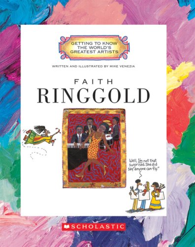 Stock image for Faith Ringgold (Getting to Know the World's Greatest Artists) for sale by Ergodebooks
