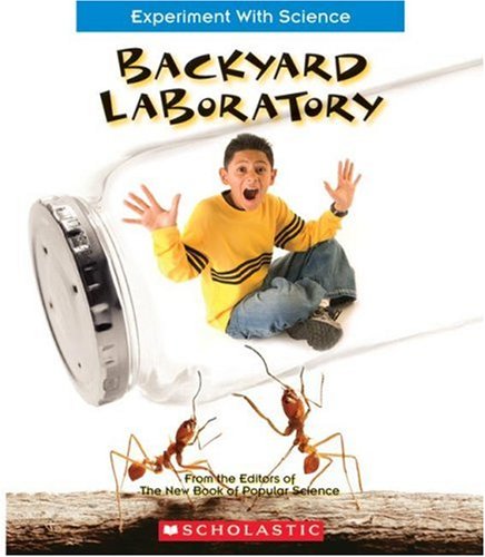 9780531185421: Backyard Laboratory (Experiment With Science)