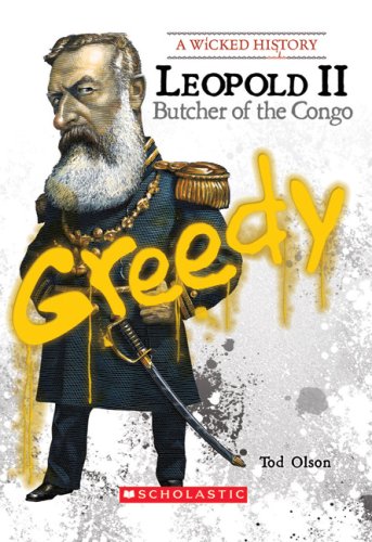 Beispielbild fr Wicked History: Leopold II zum Verkauf von Better World Books