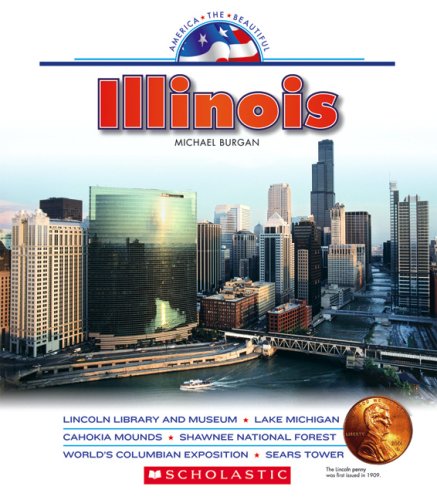 Stock image for America the Beautiful: Illinois for sale by Better World Books: West