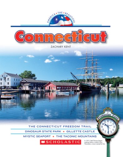 9780531185711: Connecticut (America the Beautiful. Third Series)