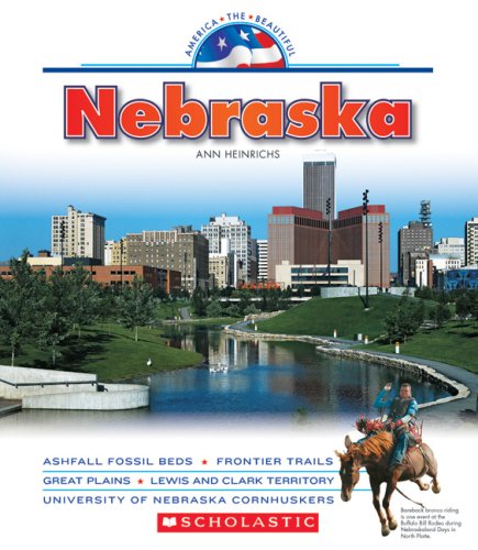 Stock image for Nebraska (America the Beautiful. Third Series) for sale by SecondSale