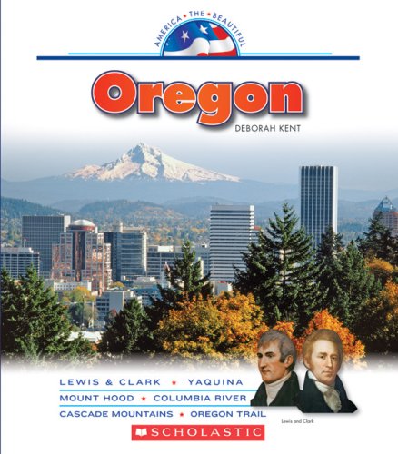 Stock image for Oregon (America the Beautiful. Third Series) for sale by Goodwill
