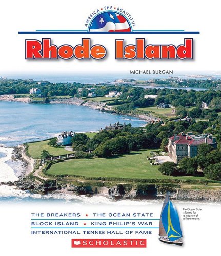 Rhode Island (America the Beautiful) (9780531185902) by Burgan, Michael