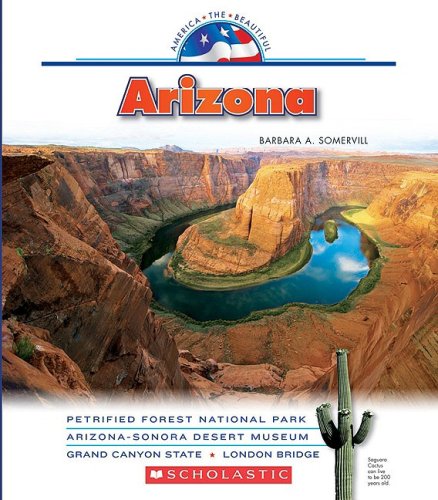 Imagen de archivo de America the Beautiful: Arizona a la venta por Better World Books: West