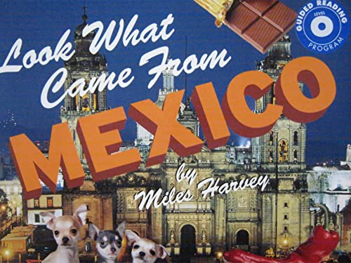 Stock image for Look what came from Mexico (Look what came from series) for sale by Better World Books