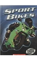 Beispielbild fr Sport Bikes zum Verkauf von Better World Books: West