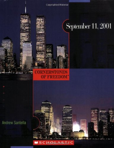 Stock image for September 11, 2001 (Cornerstones of Freedom, Second Series) for sale by HPB-Ruby